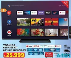 TOSHİBA 65UA3E63DT 65 İNÇ UHD ANDROİD TV AKILLI TELEVİZYON